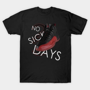 Favorite Laces Sick Days T-Shirt